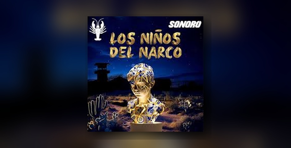 The Narco's Children