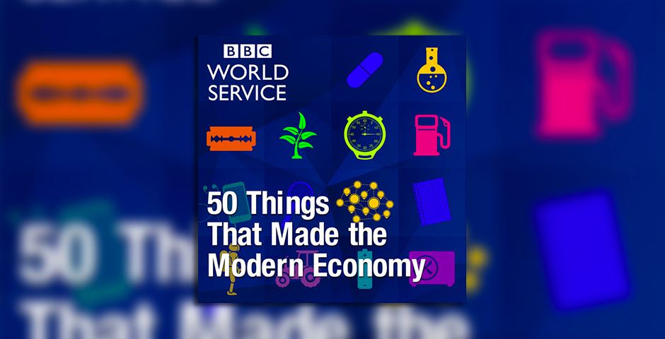 Nominee - 50 Things That Made the Modern Economy