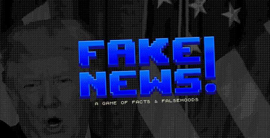 Nominee - Fake News: The Game