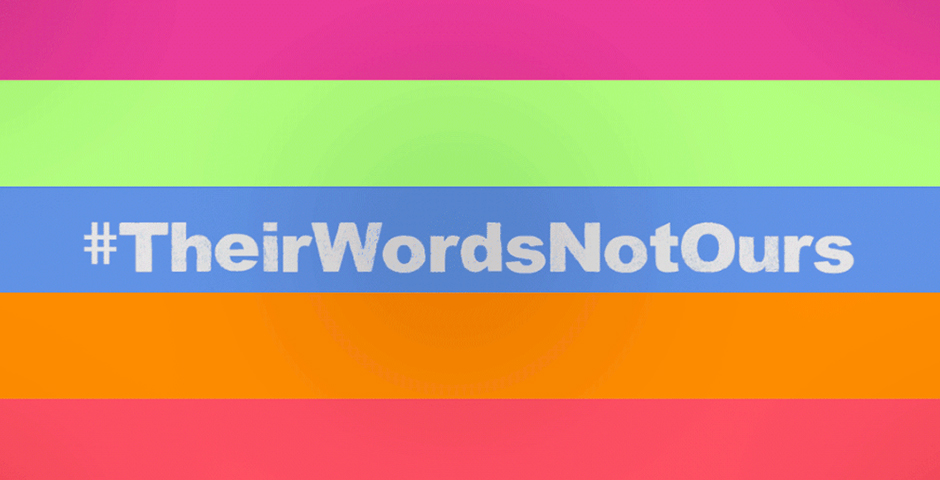 Nominee - #TheirWordsNotOurs