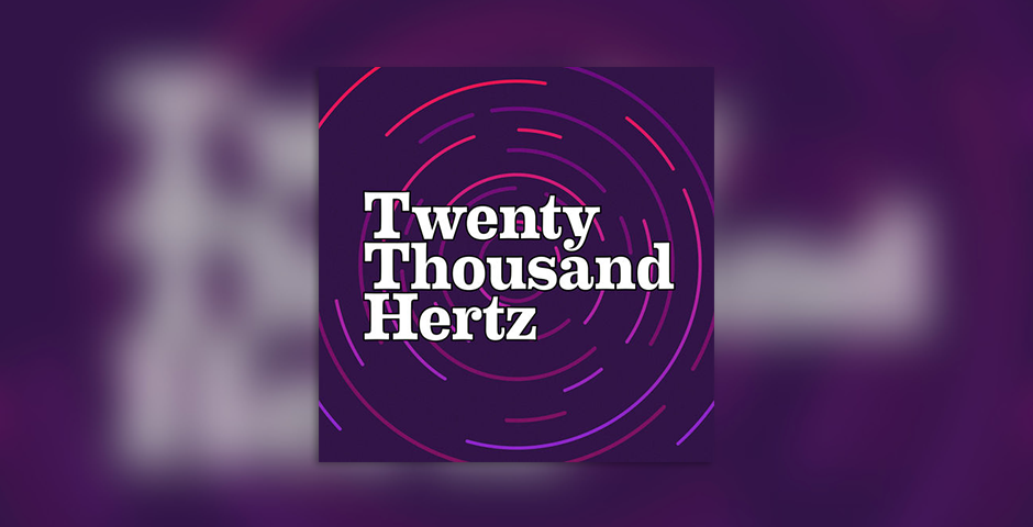 People's Voice - Twenty Thousand Hertz