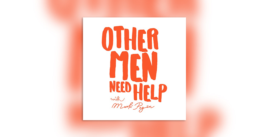 Nominee - Other Men Need Help