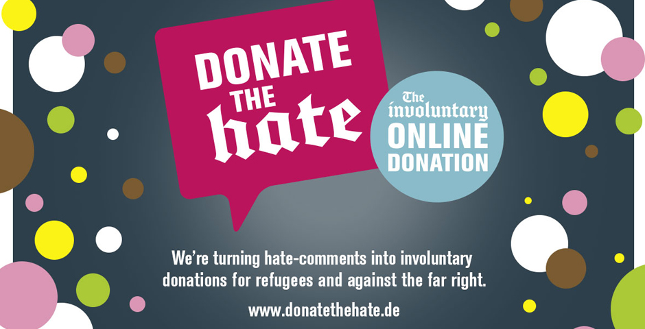 Nominee - Donate The Hate – The Involuntary Online Donation