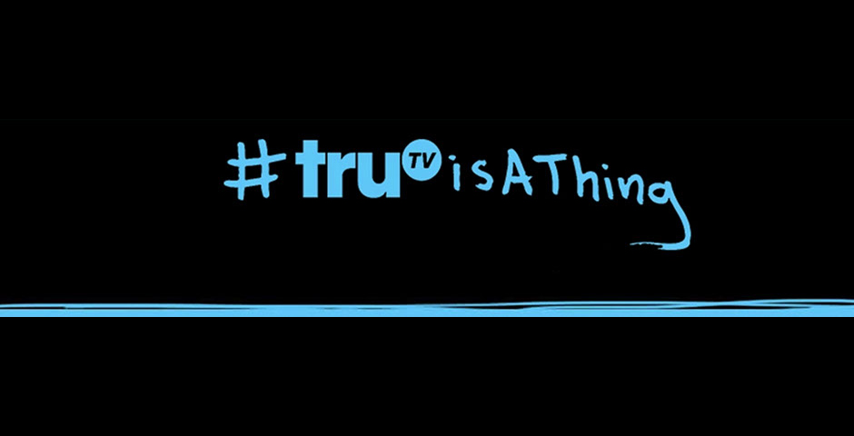 Nominee - #truTVisAThing brand awareness campaign