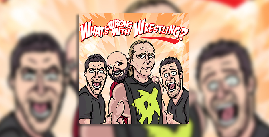 Nominee - What’s Wrong With Wrestling?