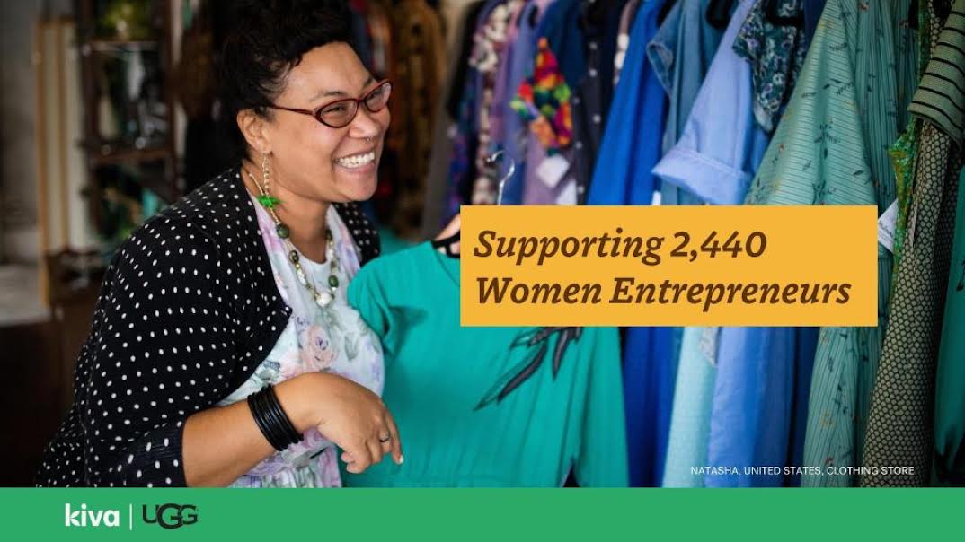 Supporting 2,440 Women Entrepreneurs: Kiva x UGG by Kiva