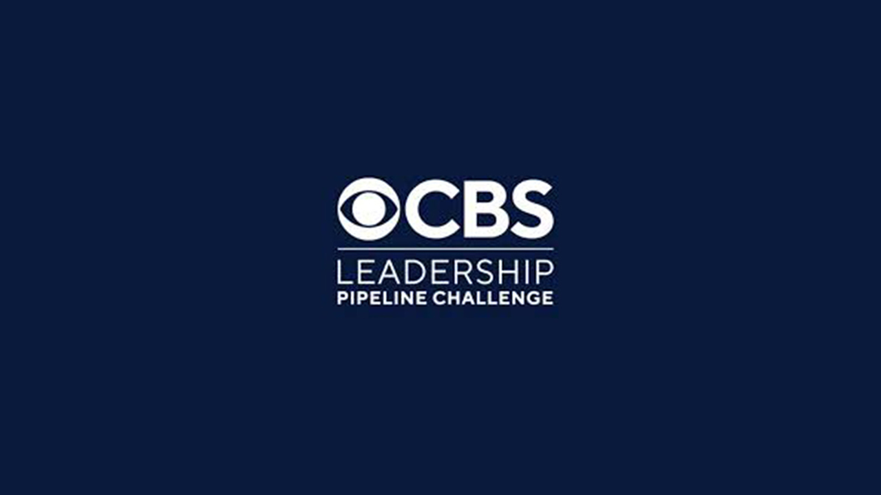 Creativity for a Cause: The CBS Leadership Pipeline Challenge by CBS Entertainment