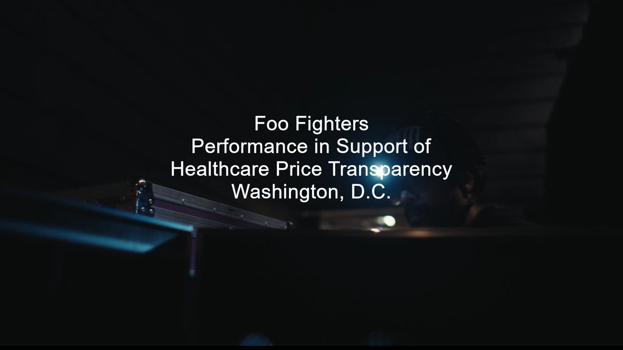 Power to the Patients: Foo Fighters Event for Healthcare Price Transparency by Power to the Patients