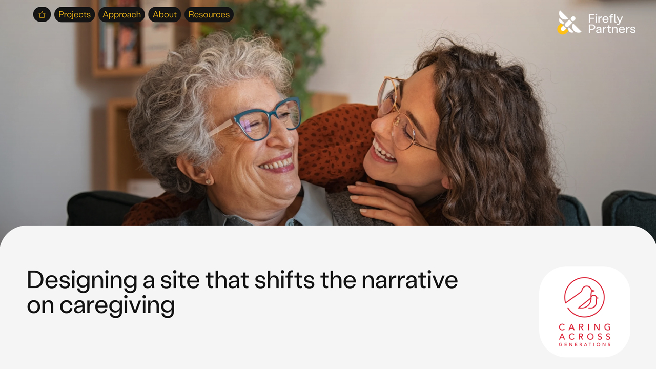 Website For Caregivers - Firefly X Caring Across Generations by Firefly Partners
