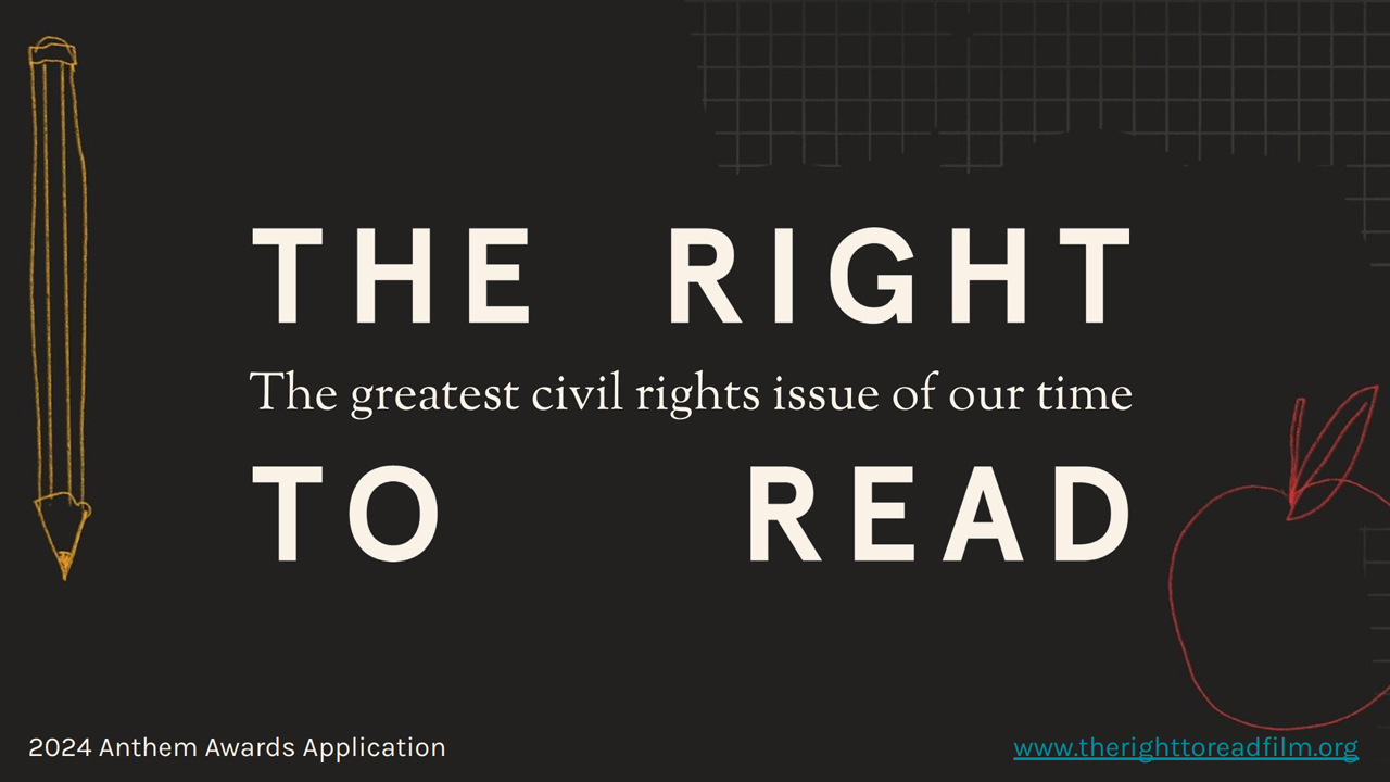 The Right to Read Social Impact Campaign by The Right to Read