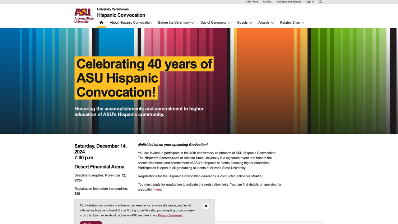 Celebrating 40 years of the Hispanic Convocation: Arizona State University by Arizona State University