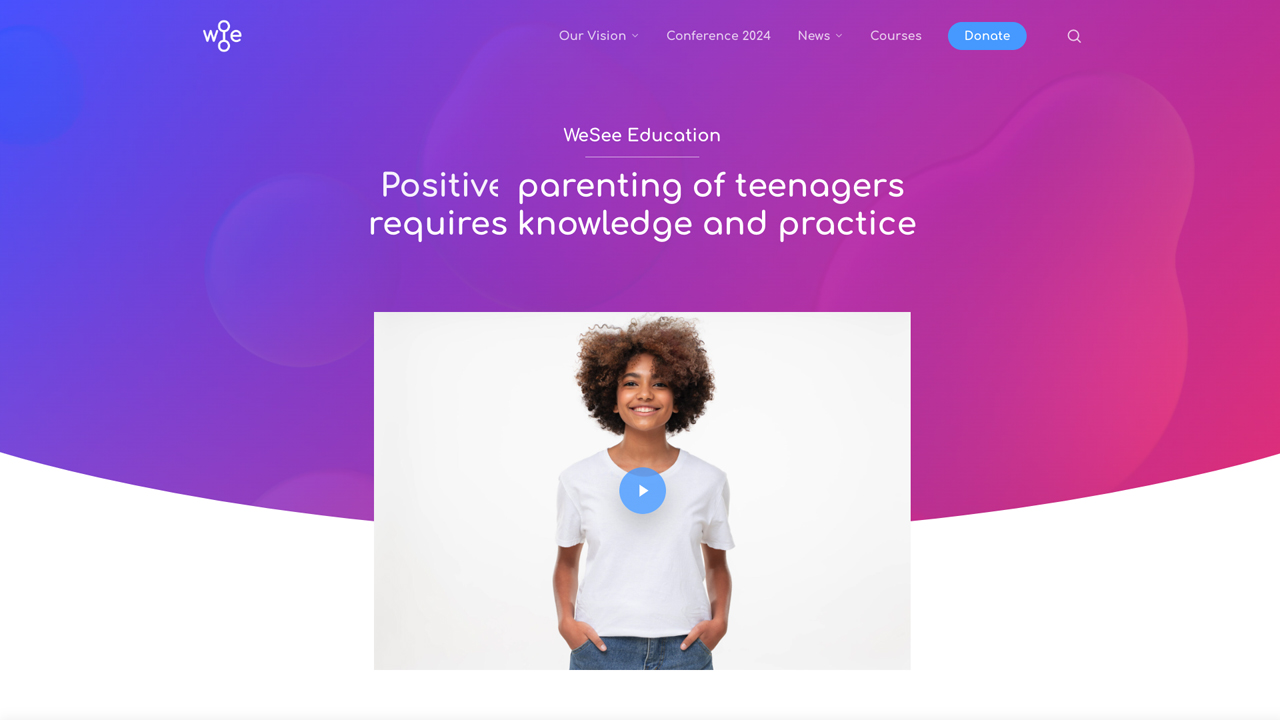 Positive Parenting, Confident Teens by WeSee Education
