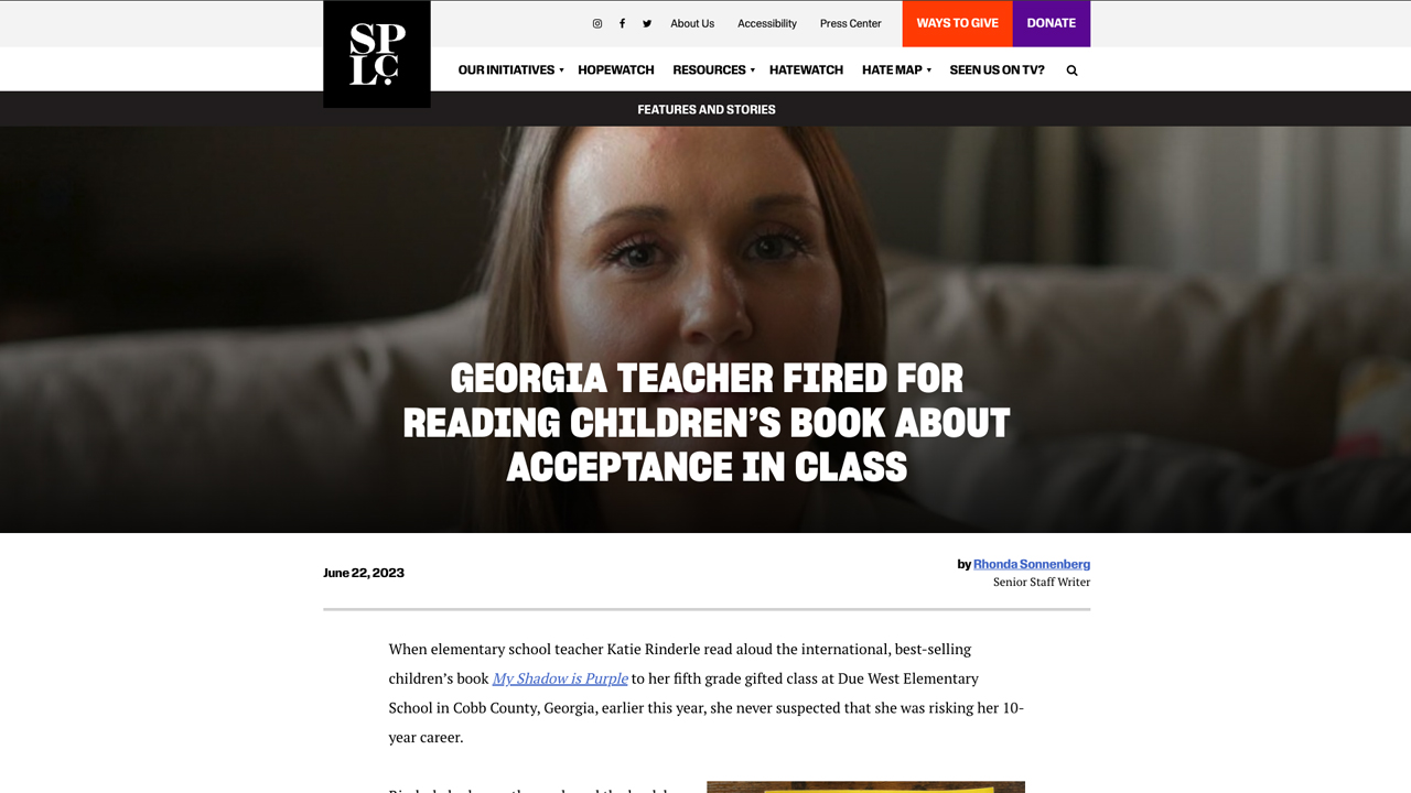 GEORGIA TEACHER FIRED FOR READING CHILDREN’S BOOK ABOUT ACCEPTANCE IN CLASS by Southern Poverty Law Center