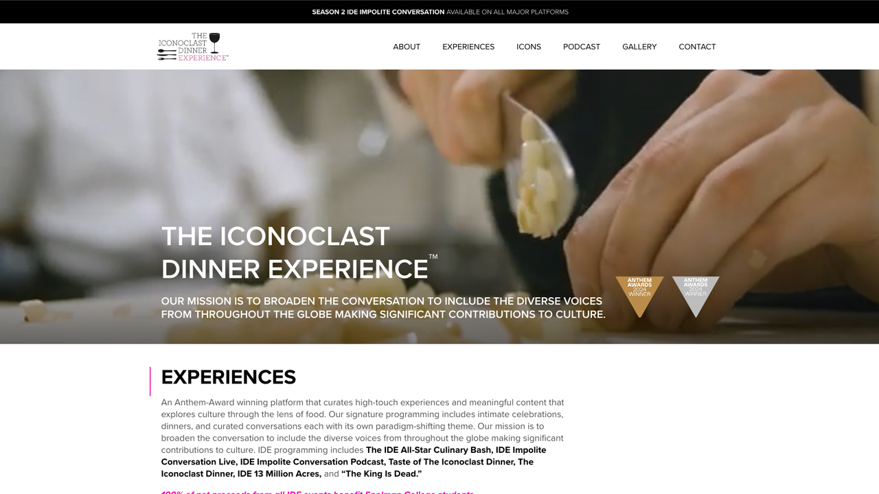 The Iconoclast Dinner Experience (IDE)