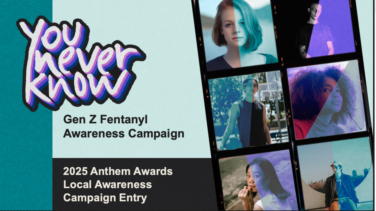 You Never Know: Gen-Z Fentanyl Awareness Campaign by Overflow
