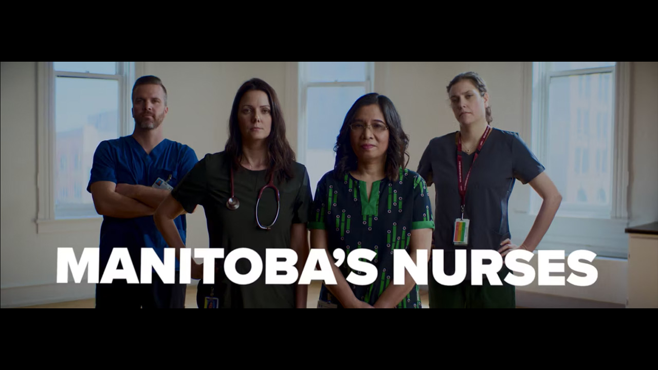 Manitoba Nurses Union - I am a Nurse by Tripwire Media Group