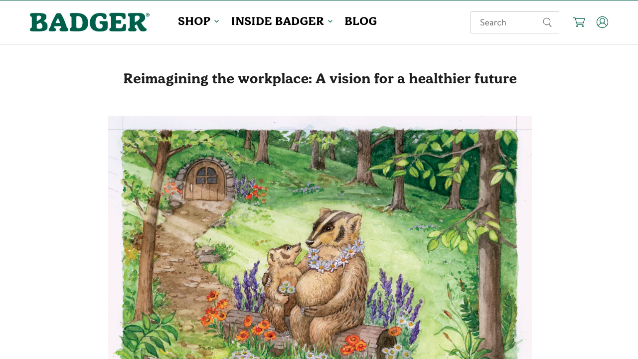 Reimagining the workplace: A vision for a healthier future by W.S. Badger Company, Inc