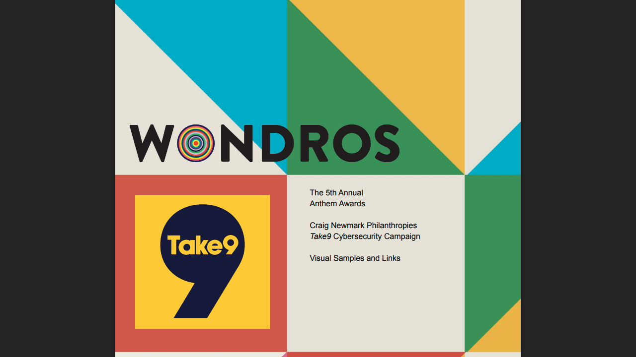 Craig Newmark Philanthropies Take9 Cybersecurity Campaign by Wondros
