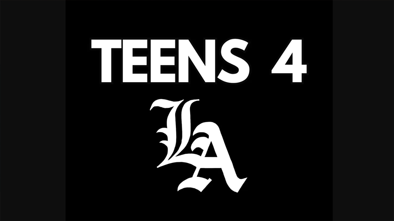 Teens4LA by Another Awesome Day / Teens4LA