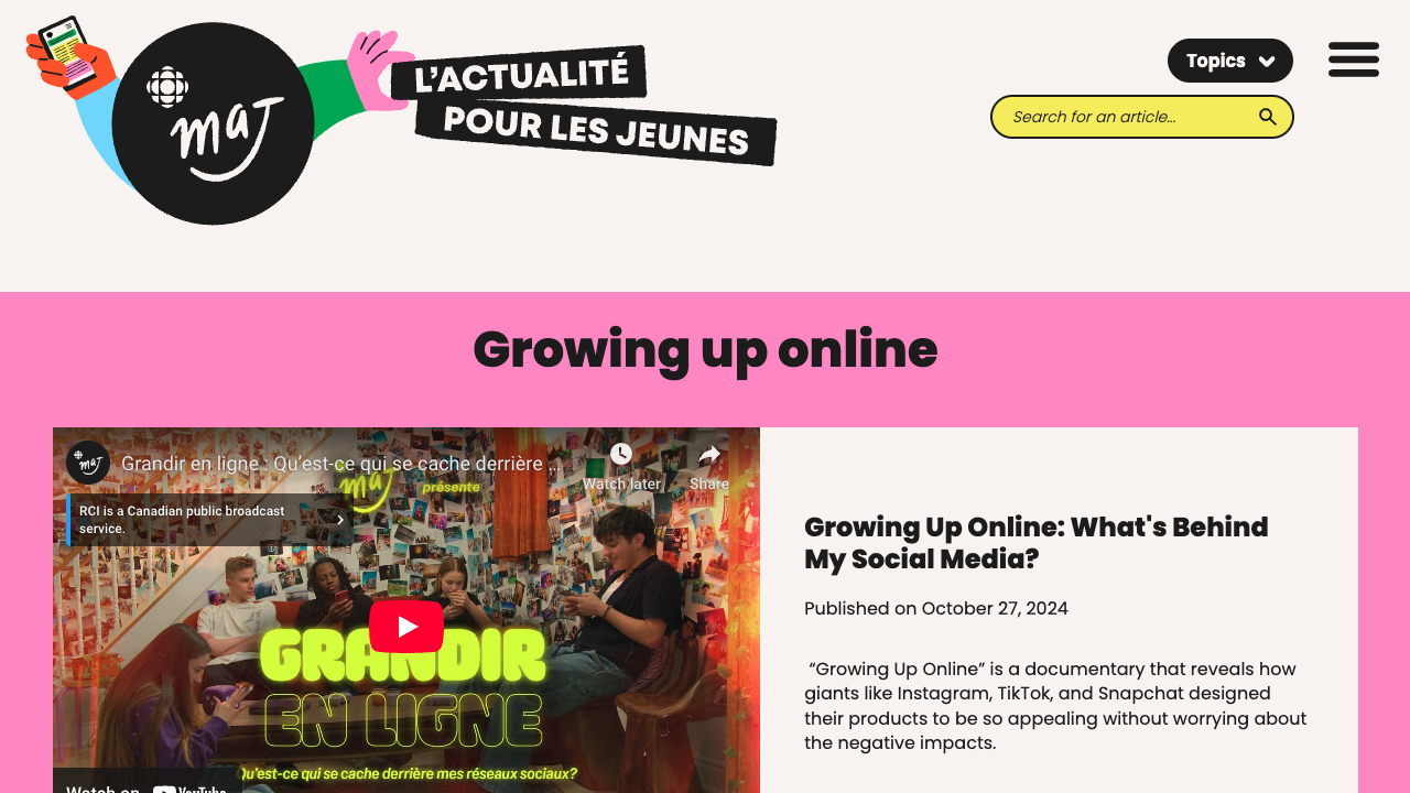 Growing up online: what's behind my social networks? (Grandir en ligne: qu'est-ce qui se cache derrière mes réseaux sociaux?)) by MAJ / Radio-Canada