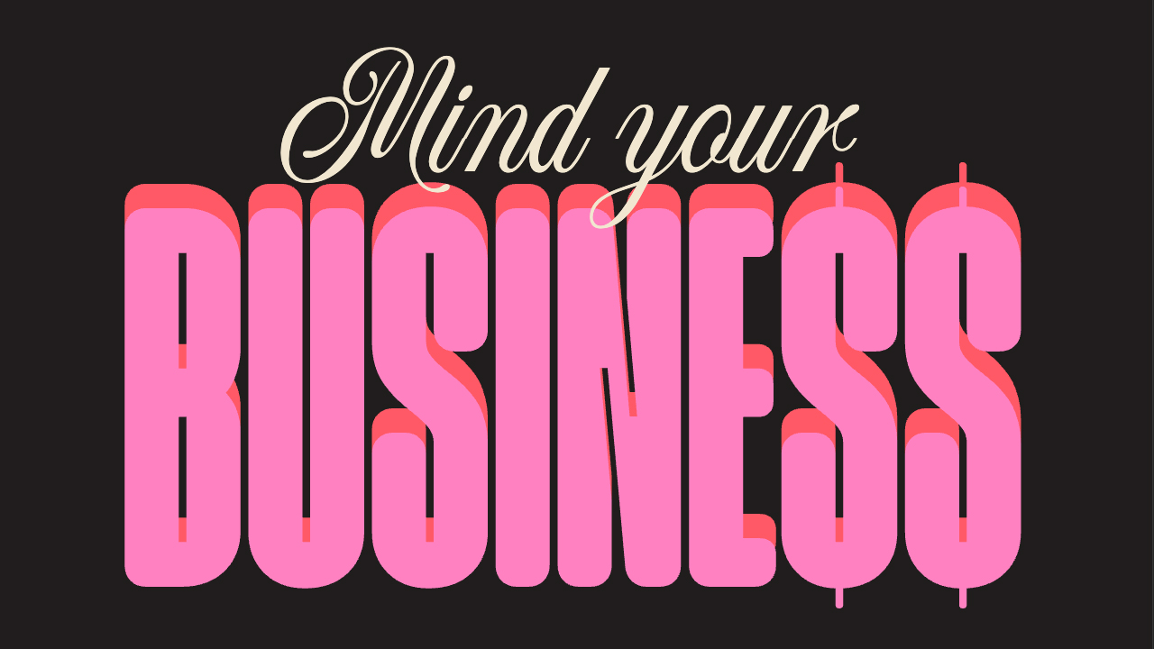 Mind Your Business by Vacation