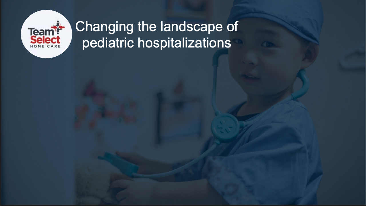 Leveraging Proprietary Data & AI to Change the Landscape of Pediatric Hospitalizations: How Team Select helped our pediatric home healthcare clinicians keep critically ill children out of hospital through differentiated, technology-enabled care. by Team Select Home Care
