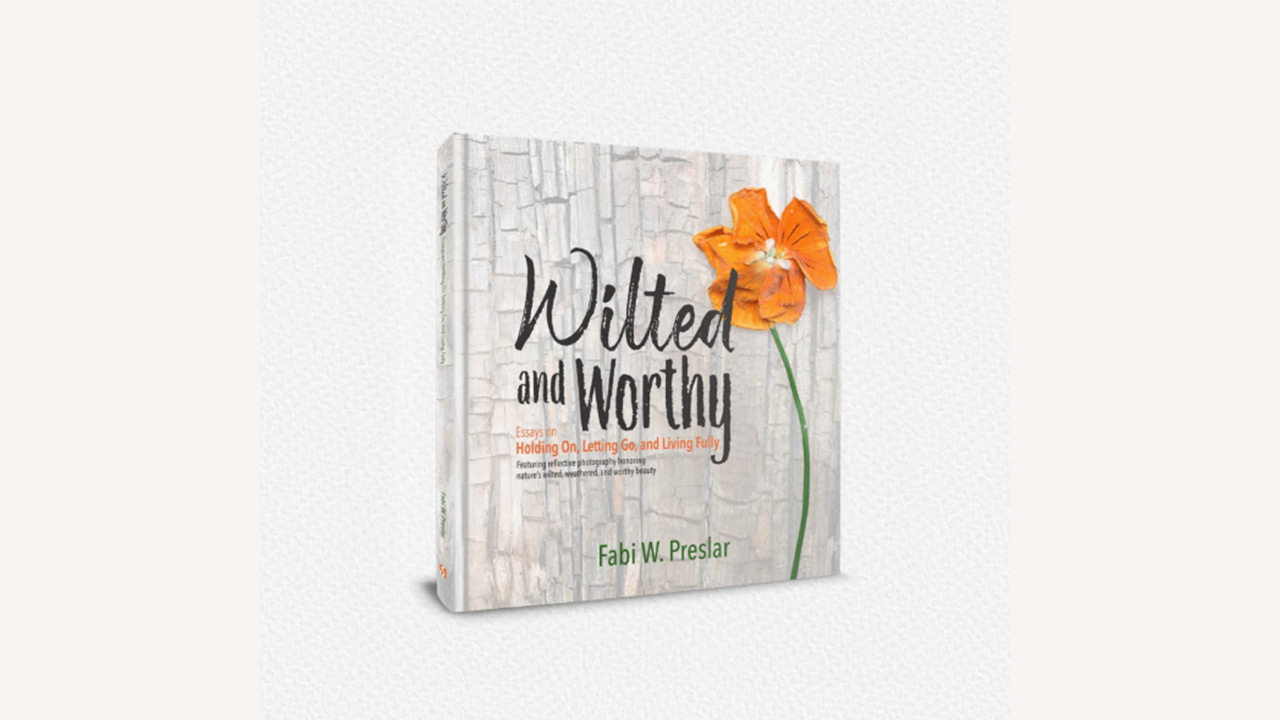Wilted and Worthy by SPARK Publications