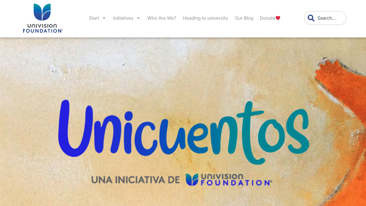 UniCuentos, building  children's resilience throught storytelling by Univision Foundation