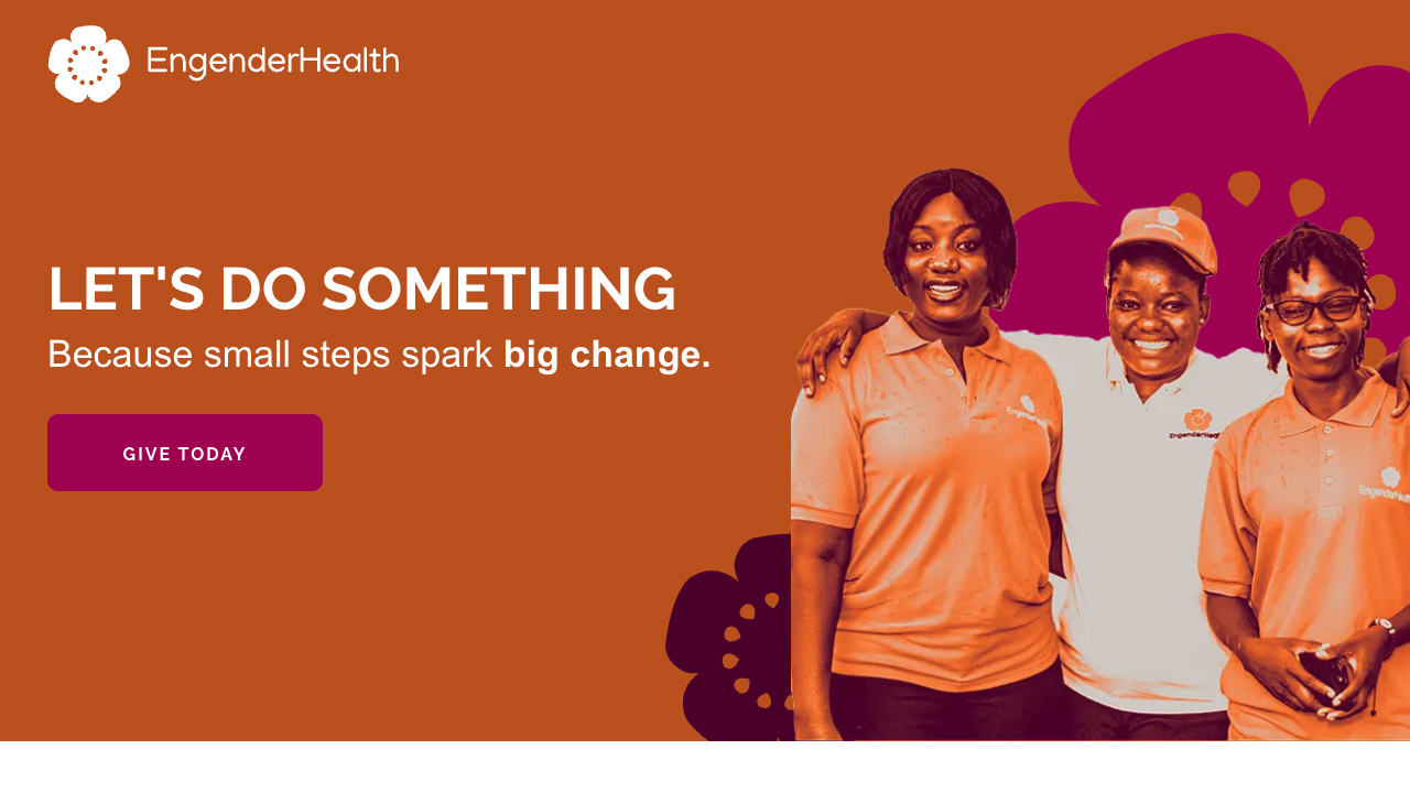 EngenderHealth | "Do Something" Campaign by EngenderHealth