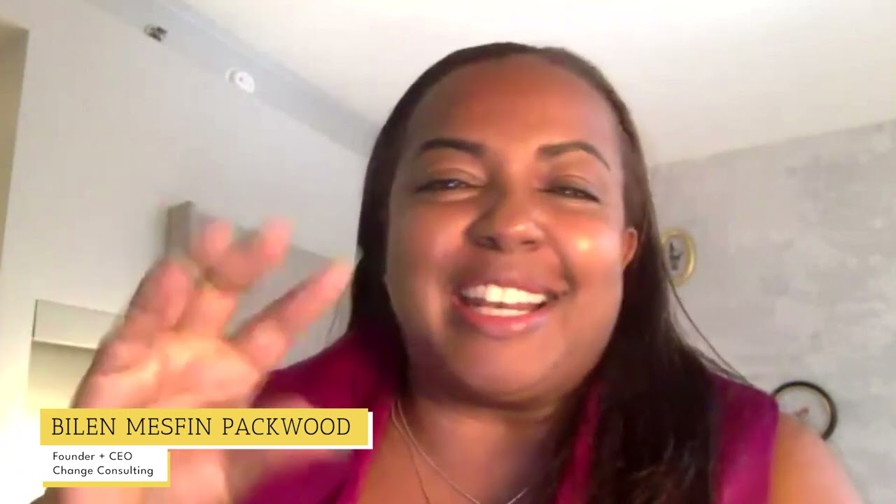 Bilen Mesfin Packwood, CEO of Change Consulting by Change Consulting