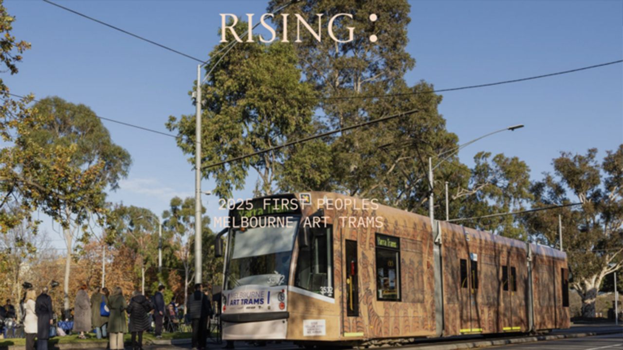 First Peoples Melbourne Art Trams at RISING 2025 by RISING Melbourne