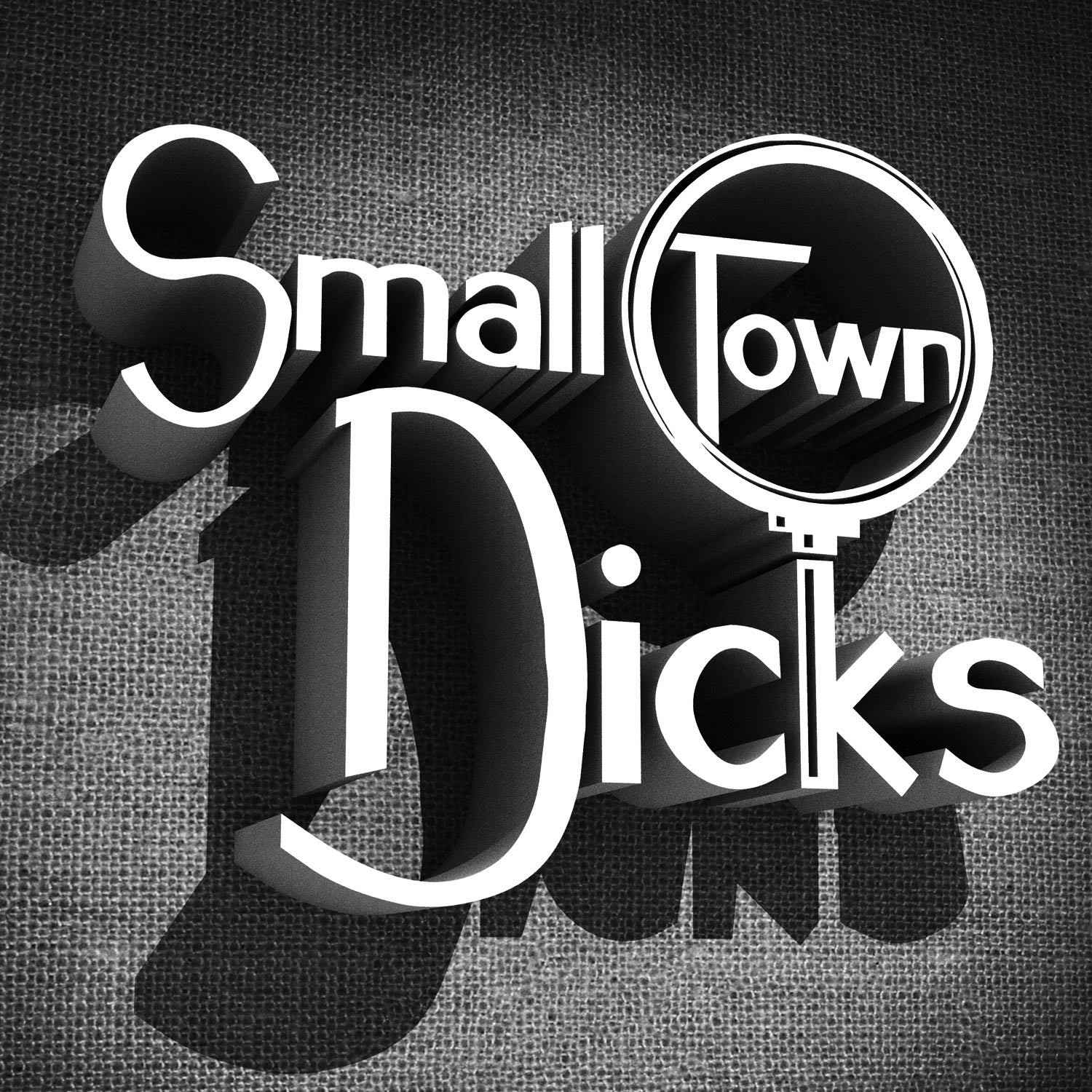 Small Town Dicks by Paperclip Ltd.