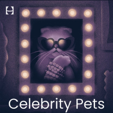 Celebrity Pets by Hatch