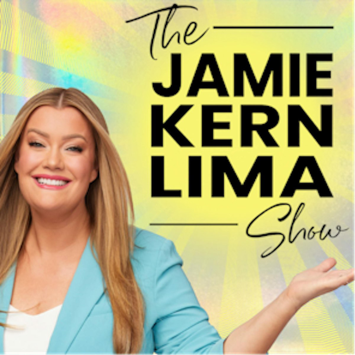The Jamie Kern Lima Show by Life is Love