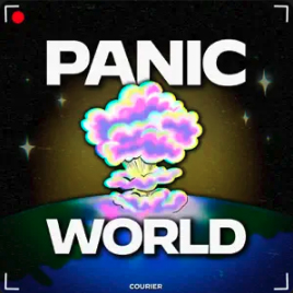 Panic World by COURIER