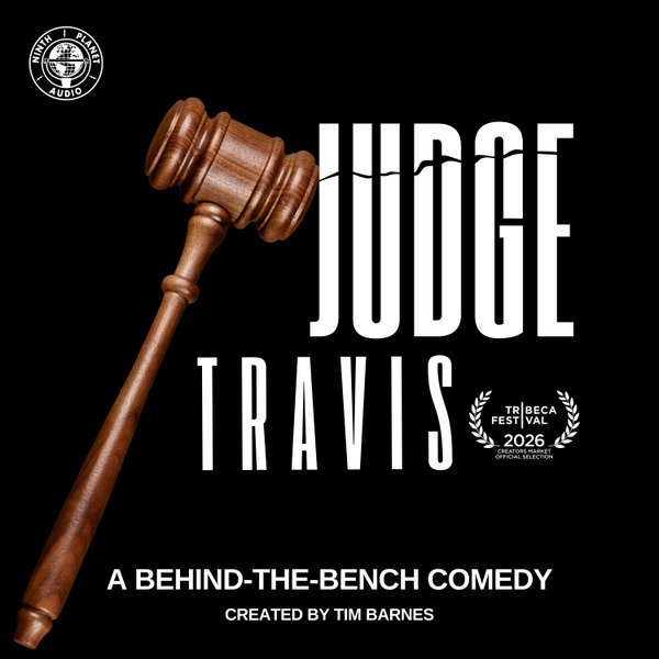 Judge Travis by Ninth Planet Audio