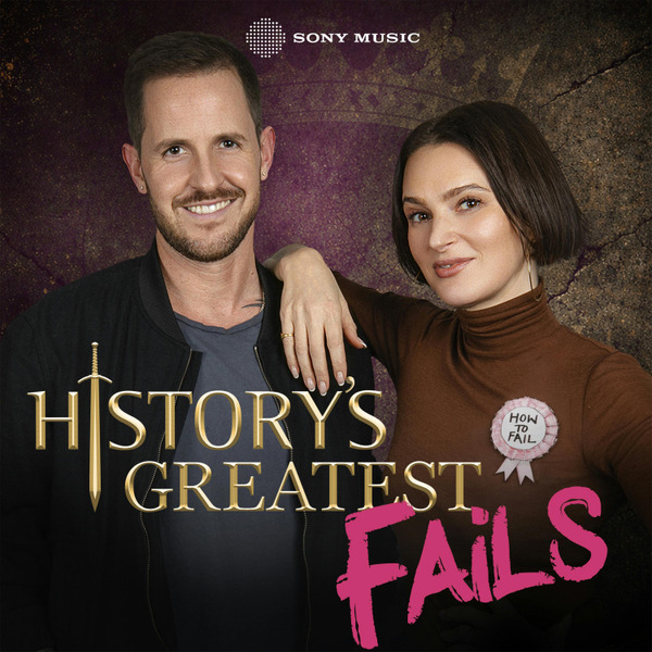 This Is History: History's Greatest Fails by Sony Music Entertainment