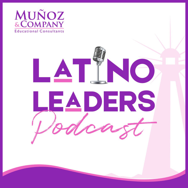 Latino Leaders by Munoz & Company