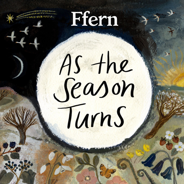 As The Season Turns by Ffern