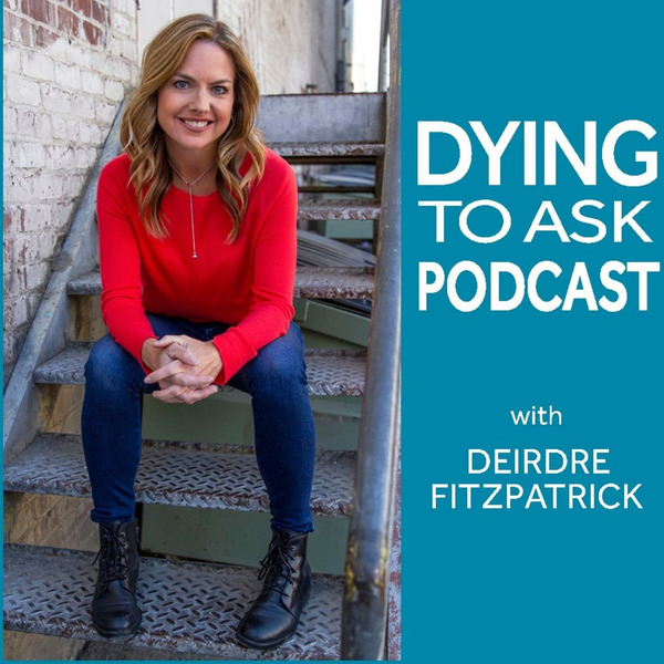Dying to Ask - Deirdre Fitzpatrick by KCRA TV