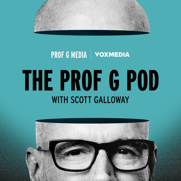 The Prof G Pod by Prof G Media