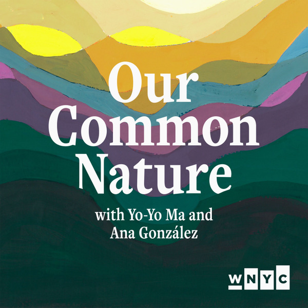 Our Common Nature by New York Public Radio