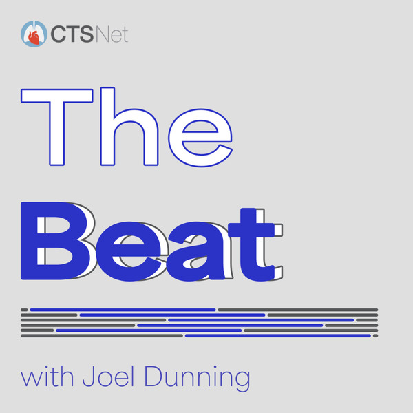 The Beat With Joel Dunning Ep. 152: Utilizing AI in Cardiothoracic Surgery by CTSNet