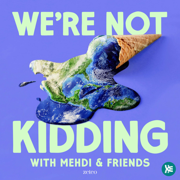 We're Not Kidding by Zeteo