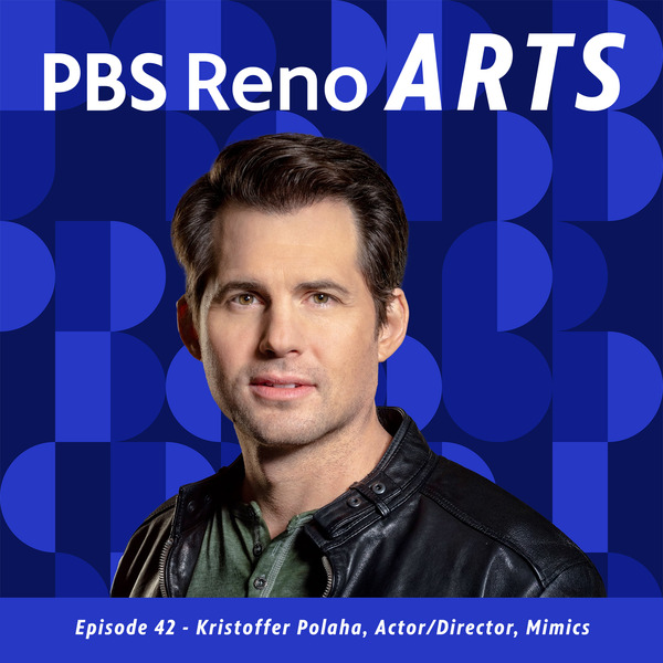 PBS Reno Arts – Kristoffer Polaha, Actor/Director by PBS Reno