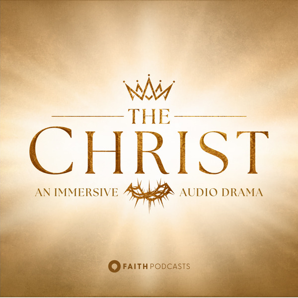 The CHRIST by Faith Podcast Network