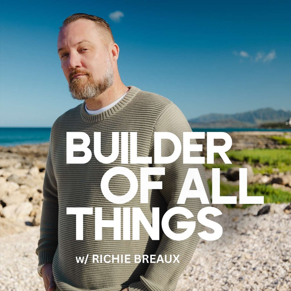 Builder of All Things - Author Cut of Amazon #1 Seller - Podcast by All Things New Studio