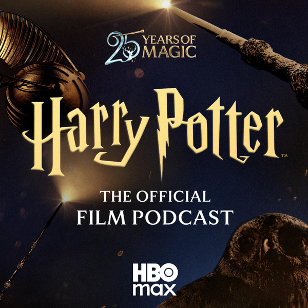Harry Potter: The Official Film Podcast by Warner Bros. Discovery