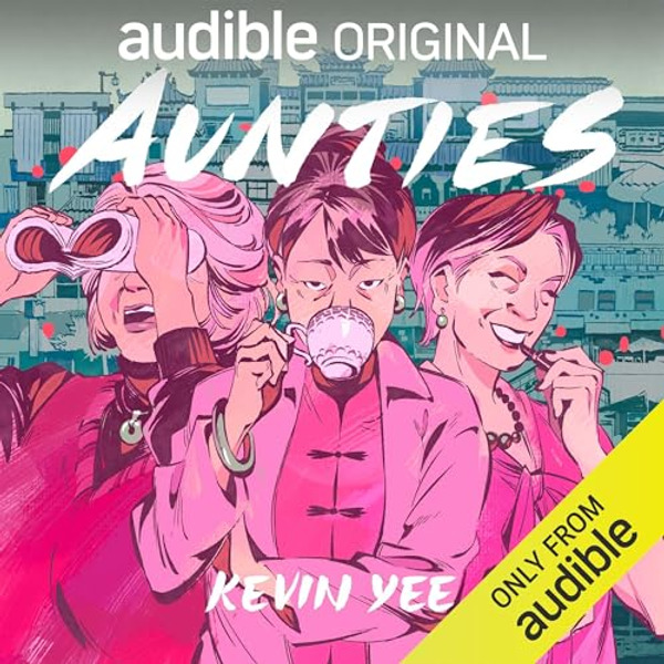 Aunties by AUDIBLE