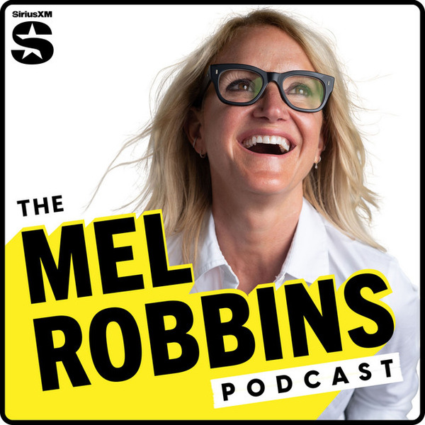 The Mel Robbins Podcast: Mantras by The Mel Robbins Podcast